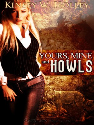 cover image of Yours, Mine and Howls